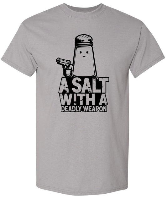 A salt with a deadly weapon