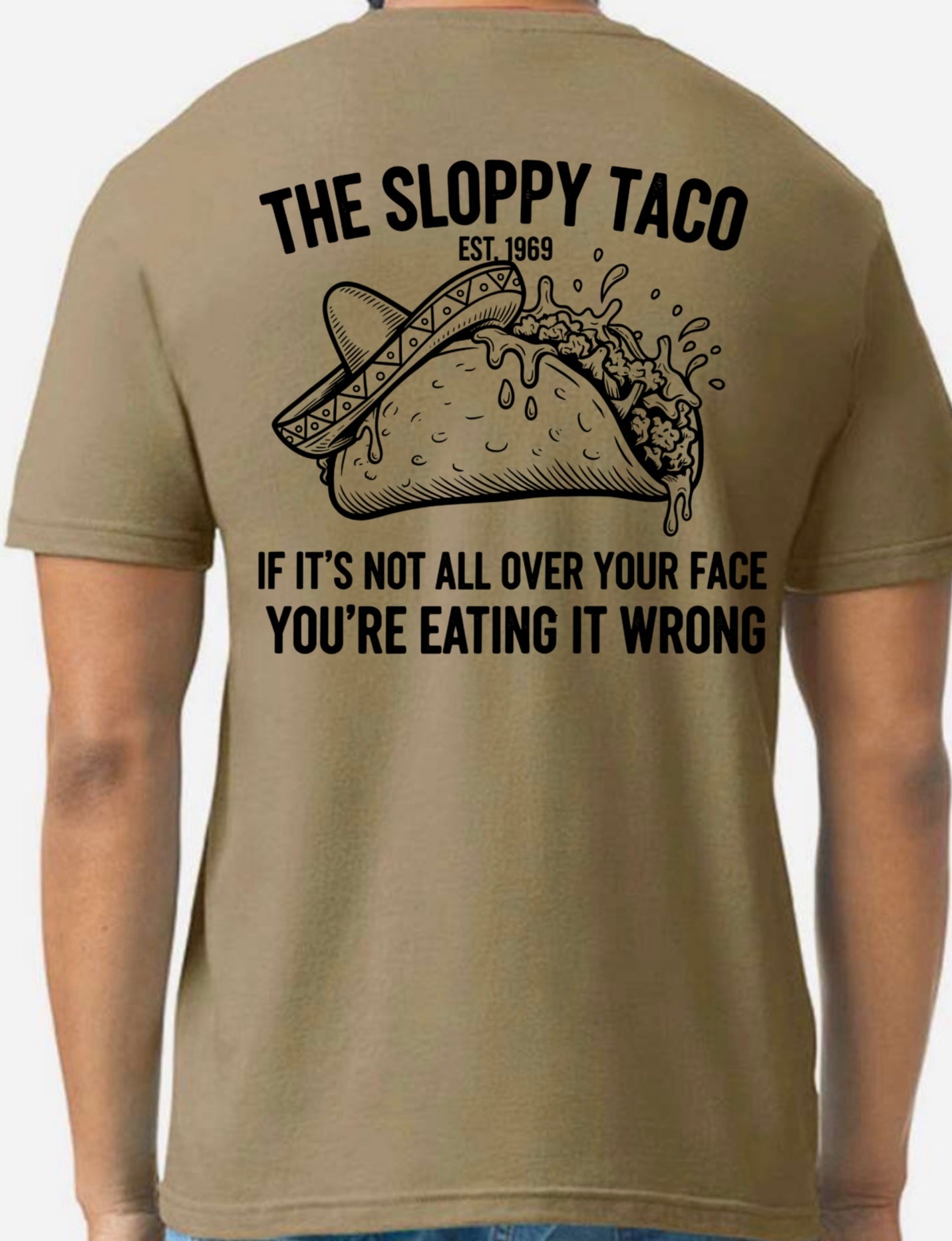 The Sloppy Taco