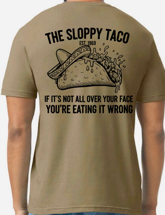 The Sloppy Taco